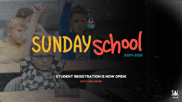 SUNDAY SCHOOL 2024-2025 | Registration  banner