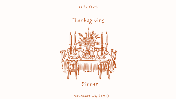 Thanksgiving Dinner | SOLru Youth banner